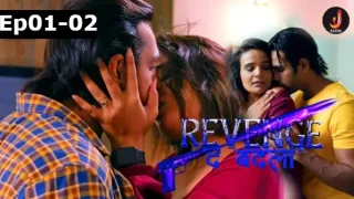 Revenge the Badla 2024 S01 Ep01-02 Jalva Hindi Hot WebSeries